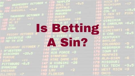 is it a sin to gamble|is betting a sin.